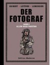 Der Fotograf, Band 3: Allein nach Pakistan - Emmanuel Guibert, Didier Lefèvre, Martin Budde, Fréderic Lemercier