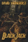 Black Jack - David Youngquist