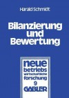 Bilanzierung Und Bewertung - Harald Schmidt