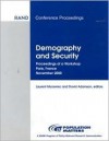 Demography And Security: Proceedings Of A Workshop Paris, France, November 2000 - Laurent Murawiec, Valerie L. Williams