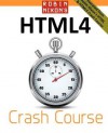 Robin Nixon's Html4 Crash Course: Learn HTML the Quick and Easy Way - Robin Nixon