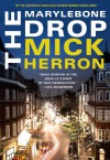 The Marylebone Drop - Mick Herron