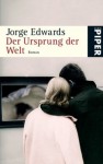 Der Ursprung der Welt - Jorge Edwards, Sabine Giersberg