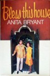 Bless This House - Anita Bryant