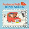 Postman Pat's Special Delivery - Steve Smallman