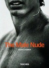 The Male Nude - David Leddick, Philippe Safavi, Thomas Stegers