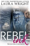 Rebel Ink - Laura Wright