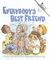 Everybody's Best Friend - Larry Dane Brimner, Christine Tripp