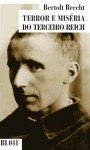 Terror e Miséria do Terceiro Reich - Bertolt Brecht, António Conde