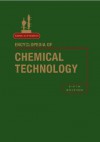 Encyclopedia of Chemical Technology, 27 Volume Set - Kirk-Othmer, Jacqueline I. Kroschwitz