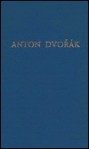 Anton Dvorak, - Paul Stefan, Otakar Sourek