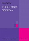 Topologia ogólna - Ryszard Engelking