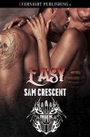 Easy (Trojans MC Book 7) - Sam Crescent