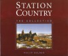 Station Country: The Collection - Philip Holden