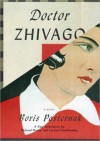 Doctor Zhivago - Boris Pasternak, Richard Peaver, Larissa Volokhonsky