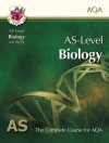 Biology: AS-Level: AS: The Complete Course For AQA - Richard Parsons