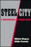 Steel City - Attilio Favorini, Gil Elvgren