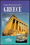 Passport's Illustrated Travel Guide To Greece - Robin Gauldie