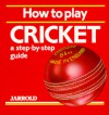 How to Play Cricket - Liz French