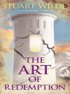 The Art of Redemption - Stuart Wilde