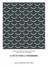 A Life of Ethics and Performance - John Matthews, David Torevell