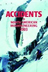 Accidents in North American Mountaineering 2003 - Jed Williamson, Alpine Club Staff