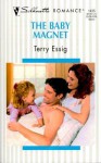 The Baby Magnet - Terry Essig