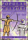 Popular Culture - Marshall William Fishwick