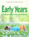 The Early Years - Sonya Shafer