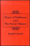 Heart of Darkness and Secret Sharer - Joseph Conrad