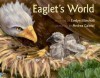 Eaglet's World - Evelyn White Minshull, Andrea Gabriel