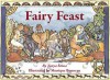 Fairy Feast - Tanya Sousa, Monique Bonneau