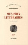 Mes prix littéraires - Thomas Bernhard, Daniel Mirsky