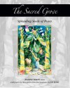 The Sacred Grove - Jeanine Semon, Ellen Kort