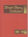 Short Story Criticism: Criticism of the Works of Short Fiction Writers - Gale