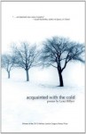 Acquainted with the Cold - Lexa Hillyer