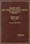 Sales and Secured Transactions: Teaching Materials (American Casebook Series) - Richard E. Speidel, Robert S. Summers, James J. White