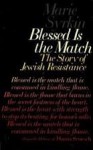 Blessed is the Match: The Story of Jewish Resistance - Marie Syrkin