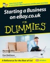 Starting a Business on eBay.co.uk For Dummies - Dan Matthews, Marsha Collier