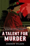A Talent for Murder - Wilson