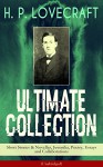 H. P. LOVECRAFT Ultimate Collection: Short Stories & Novellas, Juvenilia, Poetry, Essays and Collaborations (Unabridged): Dagon, Beyond the Wall of Sleep, ... Tomb, Ex Oblivione, The Beast in the Cave... - H. P. Lovecraft