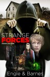 Strange Forces 1 - Marty M. Engle, Johnny Ray Barnes