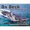 USS Lexington (CV-16) - On Deck No. 2 - Al Adcock