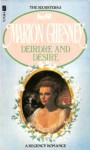 Deirdre And Desire - Marion Chesney