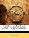 Anglo-Saxon and Early English Psalter: Now First Printed from Manuscripts in the British Museum, Volume 16 - Joseph Stevenson