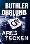 Ares tecken - Dan Buthler, Dag Öhrlund