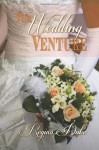 The Wedding Venture (Colorado Billionaires) (Volume 3) - Regina Duke