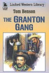The Granton Gang - Tom Benson