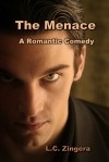 The Menace - L.C. Zingera