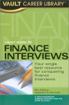 Vault Guide to Finance Interviews, 5th Edition - D. Bhatawedekhar